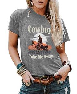 Cowboy Take Me Away T-Shirt für Frauen Country Cowboy Vintage Tees Tops Cowgirl Brief Druck Geschenk T-Shirt, Grau-01, Groß von MHTOR