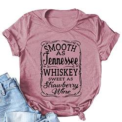 Frauen Shirts glatt wie Tennessee Whiskey süß wie Erdbeere Weindruck Sommer Mode Tees Tops, rose gold, Groß von MLZHAN
