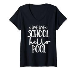 Damen Bye Bye School Hello Pool - Fun Summer T-Shirt mit V-Ausschnitt von MM Squad