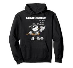 Schafrichter I Schaf Wortspiel Scharfrichter Statement Fun Pullover Hoodie von MODARTIS - Fun Cartoon Schafe T-Shirts I Geschenke