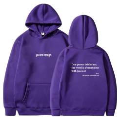 MRRTIME Dear Person Behind Me Sweatshirt, Hoodie, You Are Enough Sweatshirt Dear Person Behind me, The World is a Better Place with You in it, Are Enough, Hoodie Hooded Jacket von MRRTIME