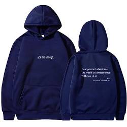 MRRTIME Dear Person Behind Me Sweatshirt, Hoodie, You Are Enough Sweatshirt Dear Person Behind me, The World is a Better Place with You in it, Are Enough, Hoodie Hooded Jacket von MRRTIME