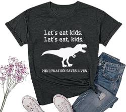 MYHALF Lets Eat Kids T-Shirt Frauen Lustiges Satzzeichen rettet Lives Shirt Grammatik Shirts Casual Teacher Tee Top, dunkelgrau, Klein von MYHALF