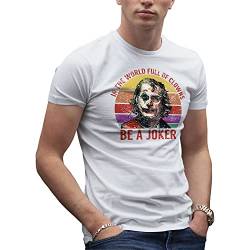 Joker In The World Clowns Be Joker Herren Weißes T-Shirt Size XL von Makdi