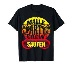Malle Party Shirt 2020 Mallorca Saufen Urlaub | T-Shirt von Malle Party Shirts