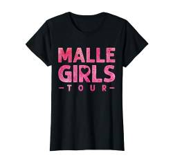 Malle Girls Tour Herz - Mallorca Urlaub Mädels T-Shirt von Mallorca Humor Shirts