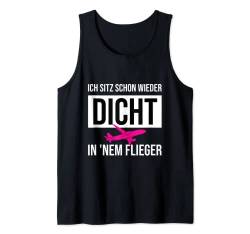 schon wieder dicht im Flieger - Party Malle Tank Top von Mallorca Malle Trend