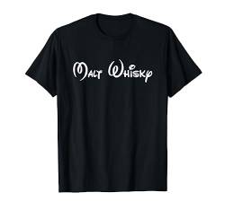 Malt Whiskey Shirt, Funshirt Whisky Parodie T-Shirt T-Shirt von Malt Whiskey T-Shirt, Original Label Outfit