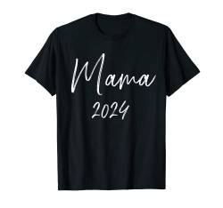 Mama 2024 Schwangerschaft verkünden T-Shirt von Mama 2024 Shop