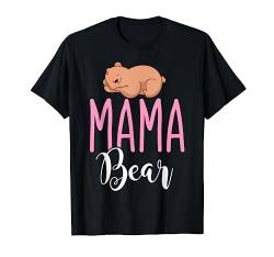 Bären Familie Mama Tierliebhaber Muttertag Mama Bär T-Shirt von Mama Bär Muttertag Familien Mama Geschenk