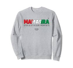 VIVA LA VITA Sweatshirt von Mamarra