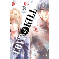 Love of Kill Bd.5 von Manga Cult