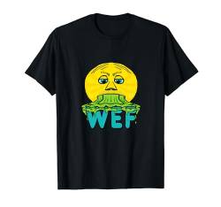 Anti-WEF T-Shirt von Mark Ewbie Designs