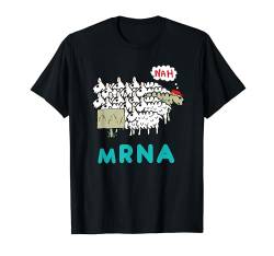 mRNA T-Shirt von Mark Ewbie Designs