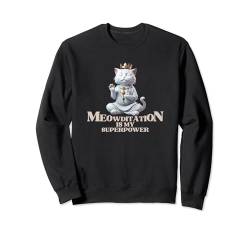 Meditation Yoga Design Meowditation Katze Sweatshirt von Meditation Spiritual Practise
