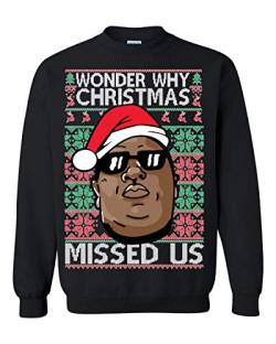 Memetic Ugly Christmas Sweater Wonder Why Christmas Missed Us Unisex Sweatshirt, Schwarz, Gr??e L von Memetic