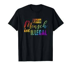 Kein Mensch ist illegal - Statement gegen Gegen Rassismus T-Shirt von Menschenrechte Toleranz Statement Gegen Rassismus