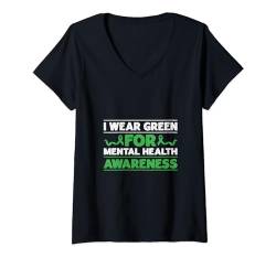 Damen Ich trage Grün für psychische Gesundheit Mental Health Awareness Herren W T-Shirt mit V-Ausschnitt von Mental Health Awareness Shirts Men Women Kids