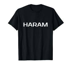 T-Shirt Haram Print Geschenk Junggesellenabschied Lustig von Merch by ePlaces