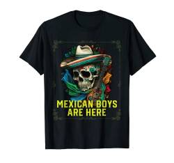Mexikanische Jungs sind hier Mexico Pride Country T-Shirt von Mexican Gifts & Mexican Accessories