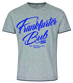 Mi Barrio Frankfurter Bub - The Original One Herren T Shirt Grau und Schwarz, für alle Frankfurter Buben und Jungs (L, Grau) von Mi Barrio