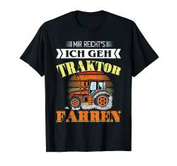 Mir Reichts Ich Geh Traktor Fahren Bauer Jungen Trecker T-Shirt von Mir Reichts. Ich Geh Traktor Fahen Shop