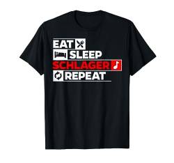 Eat Sleep Schlager Repeat Spruch Schlagermusik T-Shirt von Mode Zu Schlager Und Volksmusik - dizeyns