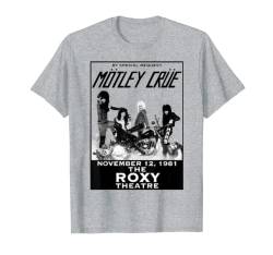 Mötley Crüe – Roxy Gig Poster Grey T-Shirt von Mötley Crüe Official