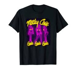 Mötley Crüe – Sweet to Eat Neon Girls Girls Girls T-Shirt von Mötley Crüe Official