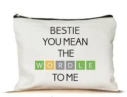 Bestie Make-up-Tasche mit Aufschrift "You Mean The Wordle To Me", lustiges Geschenk für Wordle-Liebhaber, Make-up-Tasche, inspiriert von Wordle, Wordle Make-Up-Reisetasche, Geschenke für Mutter, von MoltDesigns