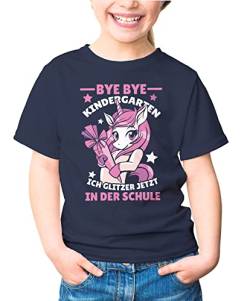MoonWorks® Kinder T-Shirt Mädchen mit Einhorn Motiv und Spruch Bye Bye Kindergarten, ich Glitzer jetzt in der Schule Geschenk zur Einschulung Schulanfang Navy 122-128 (7-8 Jahre) von MoonWorks