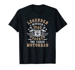 Legenden wurden 1960 geboren Geburtstag Motorrad Fahrer T-Shirt von Motorrad Fahrer Biker Sprüche Geburtstag Geschenk