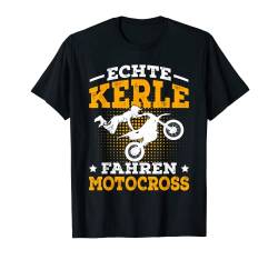 Echte Kerle fahren Motocross Kinder Jungen Dirt Bike T-Shirt von Motorrad & Motocross Geschenkideen
