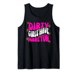 Mud Run Race Women Dirty Girls Have More Fun Off Road Tank Top von Mud Run Shirts For Women