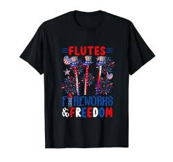 Flutes Fireworks Proud Freedom 4th Of July Instrument T-Shirt von Musical, Musician 4th Of July Costume