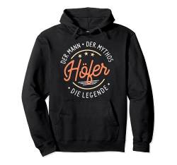 Höfer der Mann der Mythos die Legende Pullover Hoodie von Nachnamen Geschenke Familienname Geschenkidee