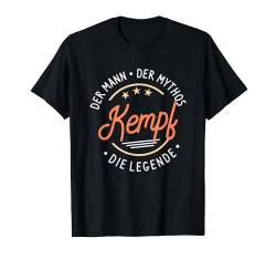 Kempf der Mann der Mythos die Legende T-Shirt von Nachnamen Geschenke Familienname Geschenkidee