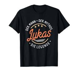 Lukas der Mann der Mythos die Legende T-Shirt von Nachnamen Geschenke Familienname Geschenkidee