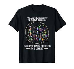 Naturwissenschaftler Evolution Geschenk Lustiges Biologie T-Shirt von Naturwissenschaft Nerd Geschenk Biologie