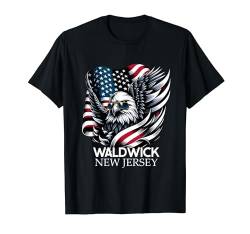 Waldwick New Jersey 4th Of July USA American Flag T-Shirt von New Jerseyan Merch Tees And Stuff