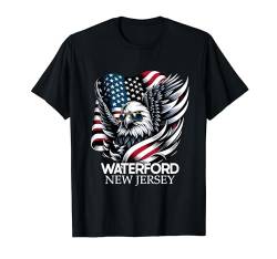 Waterford New Jersey 4th Of July USA American Flag T-Shirt von New Jerseyan Merch Tees And Stuff
