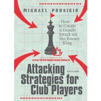 Attacking Strategies for Club Players von New in Chess