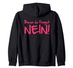 Backprint Bevor du fragst Nein Kapuzenjacke von NextLevel Merch