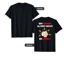 Backprint Ein Gamer altert nicht, er levelt T-Shirt von NextLevel Merch