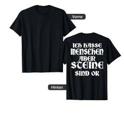 Backprint Ich hasse Menschen aber Steine sind ok T-Shirt von NextLevel Merch