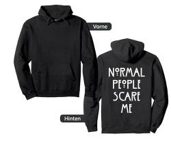 Backprint Normal People scare me Pullover Hoodie von NextLevel Merch