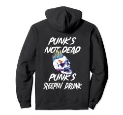 Backprint Punks not dead punks sleepin drunk Pullover Hoodie von NextLevel Merch