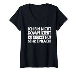 Damen Ich bin nicht kompliziert du denkst nur sehr einfach T-Shirt mit V-Ausschnitt von NextLevel Merch