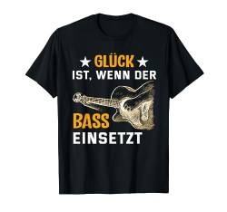 Glück ist wenn der Bass einsetzt T-Shirt von NextLevel Merch