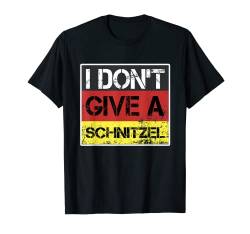 I dont give a Schnitzel lustiger Deutsch Englischer Spruch T-Shirt von NextLevel Merch